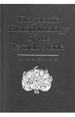 Diagnostic Histopathology of the Lymph Node