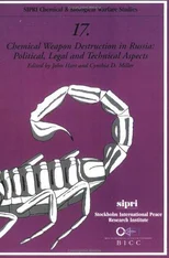 Chemical Weapon Destruction in Russia