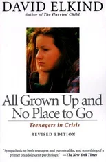 All Grown Up And No Place To Go