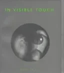 In Visible Touch