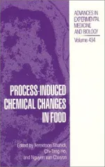Process-Induced Chemical Changes in Food (1998)