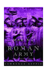 The Making of the Roman Army
