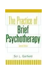 The Practice of Brief Psychotherapy