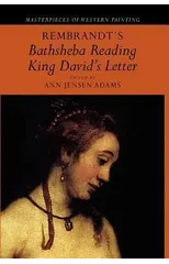 Rembrandt's 'Bathsheba Reading King David's Letter'