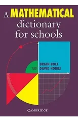 A Mathematical Dictionary for Schools