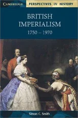 British Imperialism 1750–1970
