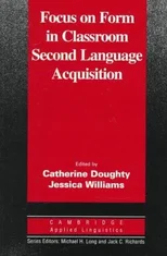 Focus on Form in Classroom Second Language Acquisition