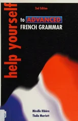 Help Yourself to Advanced French Grammar 2nd Edition