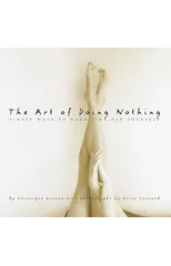 The Art of Doing Nothing