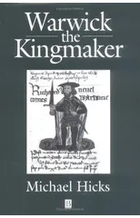 Warwick the Kingmaker