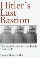 Hitler’s Last Bastion