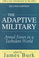 The Adaptive Military
