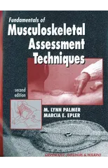 Fundamentals of Musculoskeletal Assessment Techniques