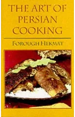 The Art of Persian Cooking