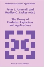 The Theory of Finslerian Laplacians and Applications (1998)