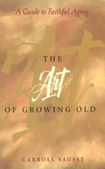 The Art of Growing Old