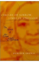 Circles of Sorrow, Lines of Struggle