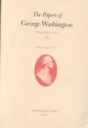 The Papers of George Washington v.7; Presidential Series;December 1790-March 1791
