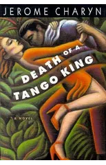 Death of a Tango King