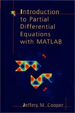 Introduction to Partial Differential Equations with MATLAB
