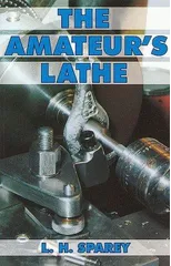 The Amateur's Lathe