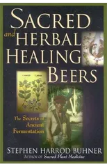 Sacred and Herbal Healing Beers