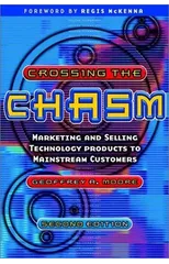 Crossing the Chasm
