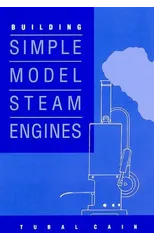 Building Simple Model Steam Engines