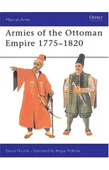 Armies of the Ottoman Empire 1775–1820