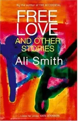 Free Love And Other Stories