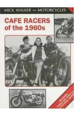 Cafe Racers of 50s and 60s