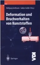 Deformation Und Bruchverhalten Von Kunststoffen