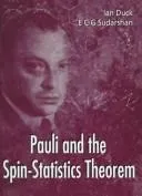 Pauli & the Spin-Statistics Theorem