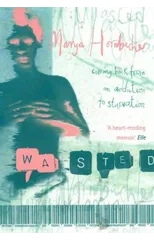 Wasted