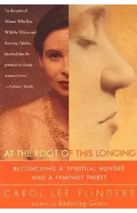 At the Root of this Longing