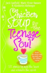 Chicken Soup For The Teenage Soul
