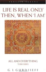 Life is Real Only Then, When 'I Am'