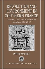 Revolution and Environment in Southern France