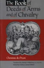 The Book of Deeds of Arms and of Chivalry