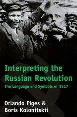 Interpreting the Russian Revolution