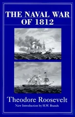 The Naval War Of 1812
