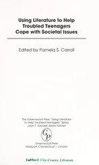 Using Literature to Help Troubled Teenagers Cope with Societal Issues