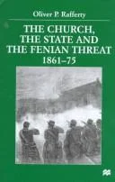The Church, the State and the Fenian Threat 1861–75