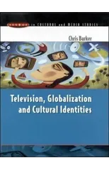 Television, Globalization and Cultural Identities