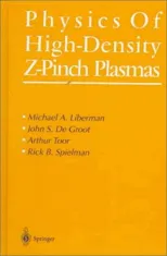 Physics of High-Density Z-Pinch Plasmas (1999)