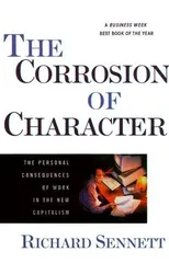 The Corrosion of Character
