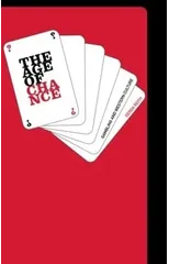 The Age of Chance