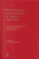 Free Trade and Protectionism in America
