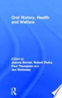 Oral History, Health and Welfare