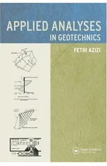 Applied Analyses in Geotechnics